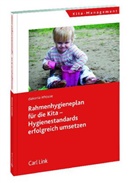 Gerhard Regenthal, Diakoni inhouse - Rahmenhygieneplan für die Kita