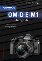 Heiner Henninges - Olympus OM-D E-M1 fotoguide