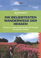 Annette Sievers, Peter Meyer, Pete Meyer Verlag - Die beliebtesten Wanderwege der Hessen