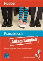 Dépoisse-Marczak, Stéphani Dépoisse-Marczak, Stéphanie Dépoisse-Marczak, John Stevens - Alltagstauglich Franzoesisch