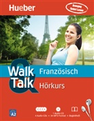 Catherine Dautel - Walk & Talk Französisch Hörkurs, 4 Audio-CDs + MP3-CD + Begleitheft (Hörbuch)