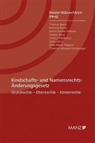 Astrid Deixler-Hübner, Silvia Ulrich, Astrid Deixler-Hübner, Silvia Ulrich - Kindschafts- und Namensrechts-Änderungsgesetz