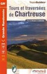 903 - Tours et traversées de Chartreuse : GR9, GR96, GR pays : plus de 20 jours de randonnée