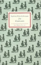 Ingeborg Weber-Kellermann - Die Kinderstube