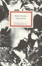 Marina Zwetajewa - Irdische Zeichen