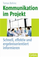 Tomas Bohinc - Kommunikation im Projekt