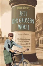 Herbert Günther - Zeit der großen Worte