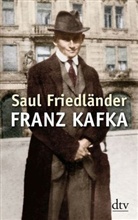 Saul Friedländer - Franz Kafka