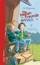 Ute Wegmann, Sabine Wilharm - Die besten Freunde der Welt