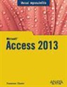 Francisco Charte Ojeda - Access 2013