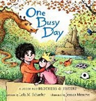 Lola M. Schaefer, Lola M./ Meserve Schaefer, Jessica Meserve - One Busy Day