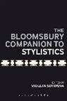 Violeta Sotirova, Violeta (University of Nottingham Sotirova, Violeta Sotirova, Violeta (University of Nottingham Sotirova - The Bloomsbury Companion to Stylistics