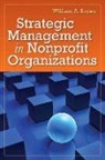 MR William Brown, William A Brown, William A. Brown - Strategic Management in Nonprofit Organizations