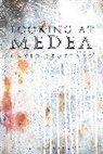 David Stuttard, David Stuttard, David (Independent Scholar Stuttard, Stuttard David - Looking at Medea