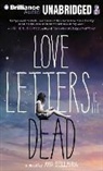 Ava Dellaira, Julia Whelan, Julia Whelan - Love Letters to the Dead (Audio book)