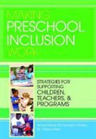 M. Klein, M. Diane Klein, Anne Marie Richardson-Gibbs, Anne Marie/ Klein Richardson-Gibbs - Making Preschool Inclusion Work