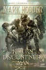 Mark Hodder - The Return of the Discontinued Man