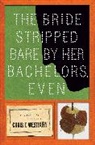 Chris Westbury, Chris F Westbury, Chris F. Westbury - The Bride Stripped Bare By Her Bachelors, Even