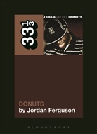 Jordan Ferguson, Ferguson Jordan - J Dilla''s Donuts