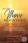 Patty Sadallah - Clips That Move Mountains