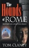 Tom Clancy - The Hounds of Rome