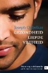 Joseph Oubelkas - Gezondheid, liefde, vrijheid