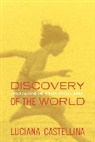 Luciana Castellina, Castellina Luciana - Discovery of the World