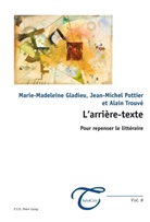 Marie-Madeleine Gladieu, Jean-Michel Pottier, Alain Trouve, Alain Trouvé - L'arrière-texte