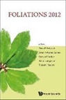 S. Hurder, J. Alvarez Lopez, J Alvarez Lopez S Hurder P Walczak, J Alvarez Lopez S Hurder R P Walczak, P. Walczak, Jesus A Alvarez Lopez... - FOLIATIONS 2012