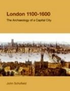 John Schofield - London, 1100-1600