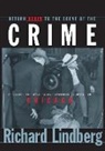 Richard Lindberg - Return Again to the Scene of the Crime