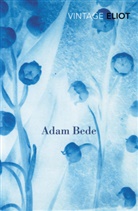 George Eliot - Adam Bede
