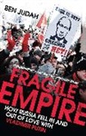 Ben Judah, Judah Ben - Fragile Empire