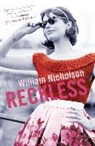 William Nicholson - Reckless