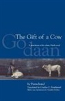 Rai Premchand Dhanpat, Premacanda, Premcand, Premchand, With a New Introduction by Vasudha Dalmi - The Gift of a Cow 2nd Edition