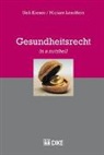 Ueli Kieser, Miriam Lendfers - Gesundheitsrecht