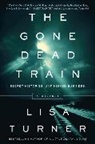 Lisa Turner - The Gone Dead Train