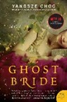 Yangsze Choo - The Ghost Bride