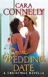 Cara Connelly - The Wedding Date