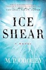 M. P. Cooley, Martha Cooley - Ice Shear