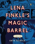 Anya Ulinich - Lena Finkle's Magic Barrel