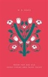 Rob Doggett, Jessica Hische, William Butler Yeats, Jessica Hische, Robert Doggett - When You are Old: Early Poems and Fairy Tales