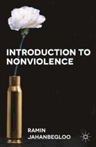 Ramin Jahanbegloo - Introduction to Nonviolence