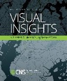 Katy B?rner, Katy (Victor H. Yngve Professor of Information Science Boerner, Katy Borner, Katy (Victor H. Yngve Professor of Informa Borner, Katy (Victor H. Yngve Professor of Information Science Borner, Katy Polley Borner... - Visual Insights