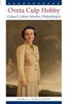 Debra L. Winegarten - Oveta Culp Hobby