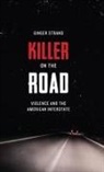 Ginger Strand - Killer on the Road