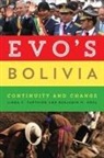 Linda C. Farthing, Linda C. Kohl Farthing, Benjamin H. Kohl - Evo''s Bolivia