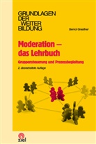 Gernot Graeßner, Anna Stania - Moderation - das Lehrbuch