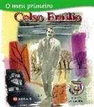 Xosé . . . [et al. Lastra Muruais, Xosé . . . [et al. ] Lastra Muruais, Xiana Lastra Pernas, María Manuela Díaz Orjales - O meu primeiro Celso Emilio