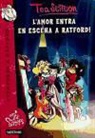Tea Stilton, Giuseppe Facciotto, Davide Turotti - L'amor entra a escena a Ratford